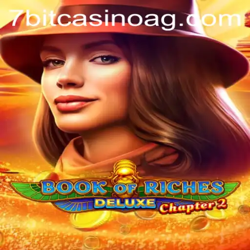 Exploring Book of Riches Deluxe Chapter 2: A New Adventure in Gaming