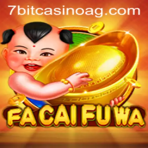 Exploring FaCaiFuWa: An In-Depth Guide